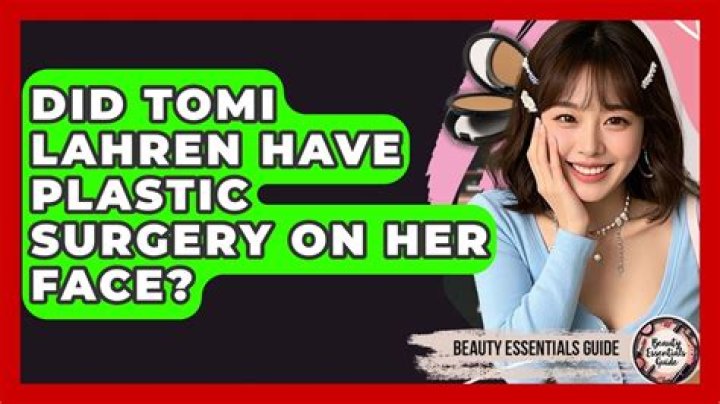Tomi Lahren's Plastic Surgery Journey