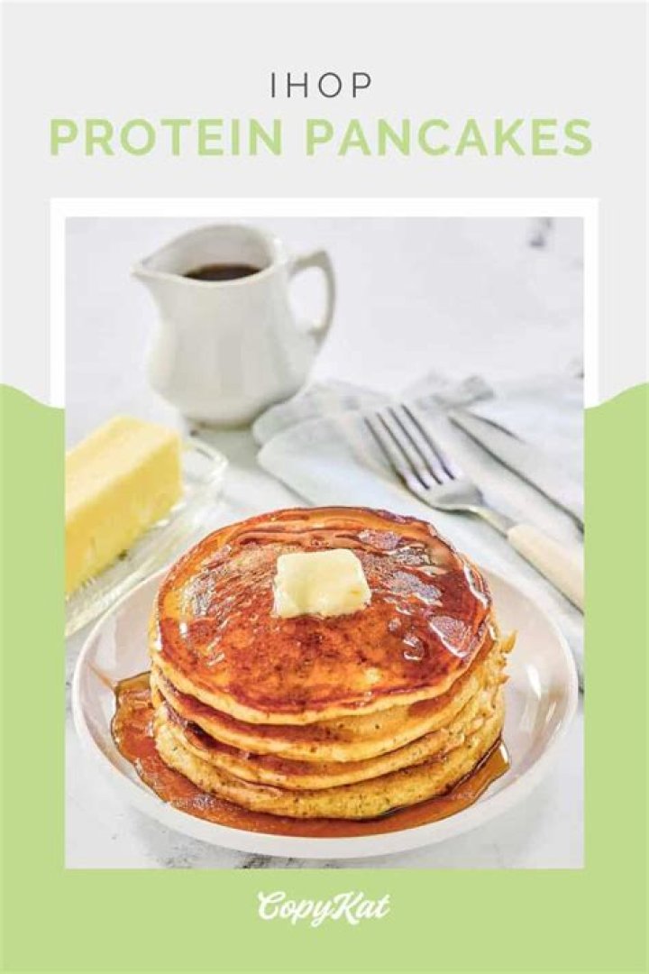 Unveiling The Secrets Of IHOP Protein Pancakes: A Culinary Exploration
